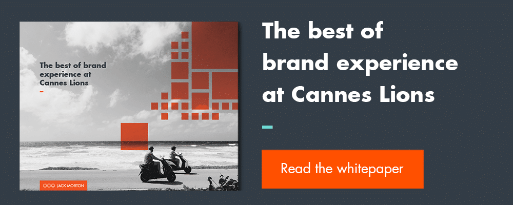 he best of brand experience at Cannes Lions | Jack Morton